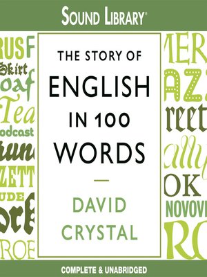 The Story of English in 100 Words - Audiobook